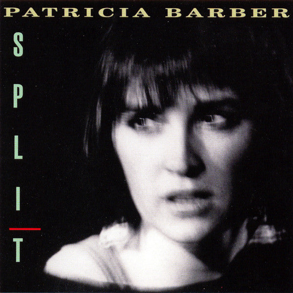 BARBER, PATRICIA - SPLIT
