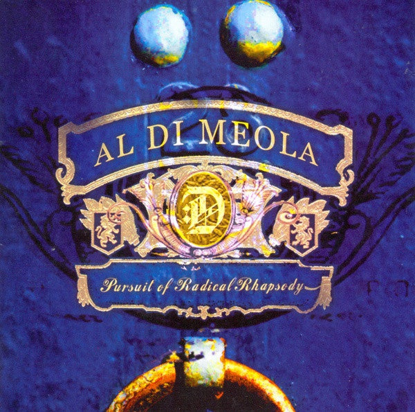 DI MEOLA, AL - PIRUIT OF RADICAL RHAPSODY