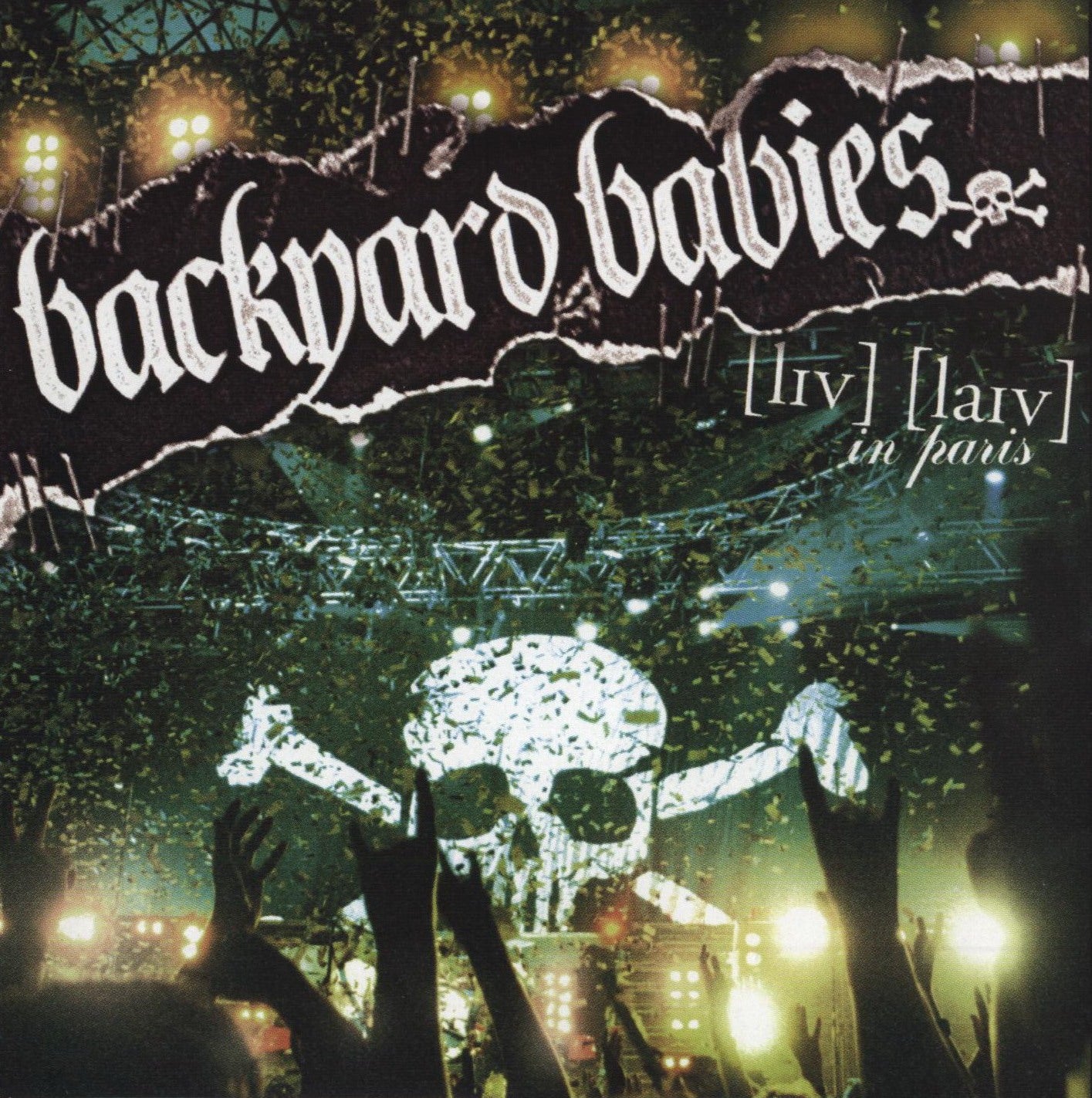 BACKYARD BABIES - LIVE IN PARIS
