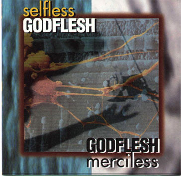 GODFLESH - SELFLESS & MERCILESS (2CDS)