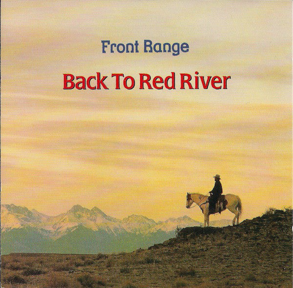 FRONT RANGE - BACK TO RED RIVER
