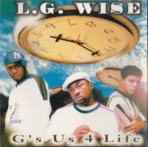 L.G. WISE - G'S US 4 LIFE