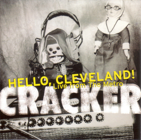CRACKER - HELLO, CLEVELAND: LIVE FROM THE METRO