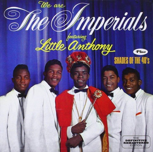 LITTLE ANTHONY & IMPERIALS - BEST OF LITTLE ANTHONY & IMPER
