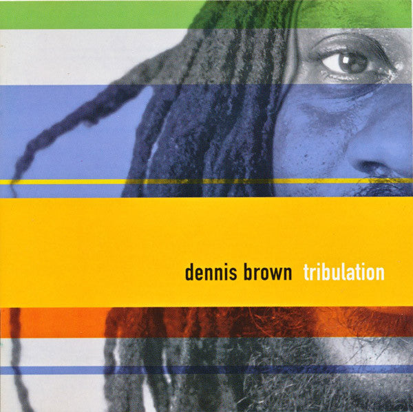 BROWN, DENNIS - TRIBULATION