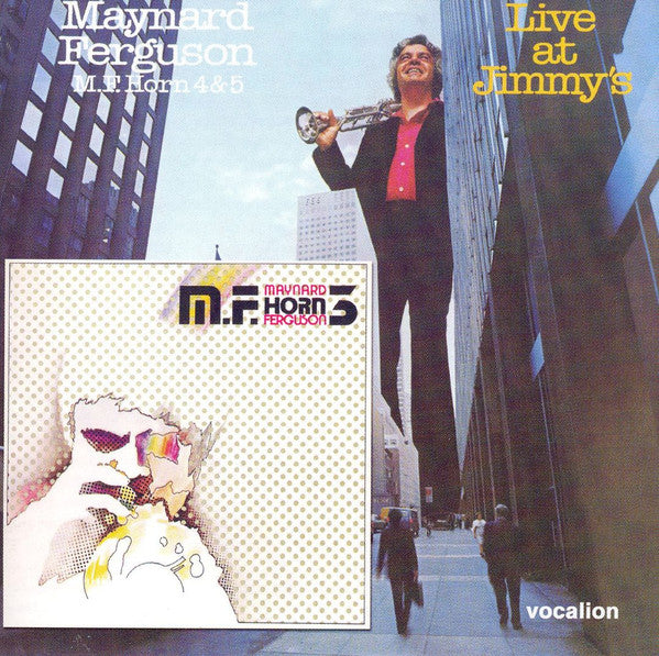 FERGUSON, MAYNARD - M.F. HORN 3/ M.F. HORN 4 & 5