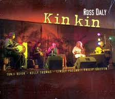 DALY, ROSS - KIN KIN