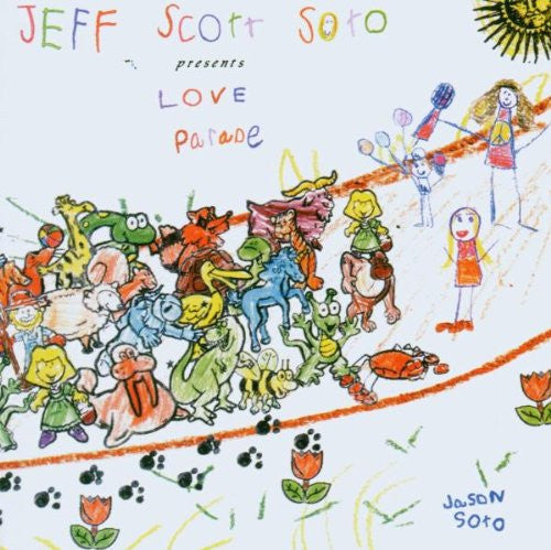 SOTO, JEFF SCOTT - LOVE PARADE