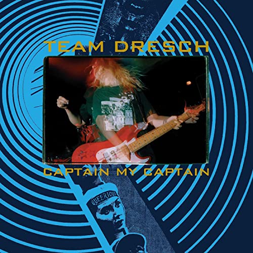 TEAM DRESCH - CAPTAIN MY CAPTAIN