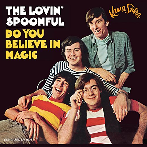 LOVIN' SPOONFUL - DO YOU BELIEVE IN MAGIC (VINYL)