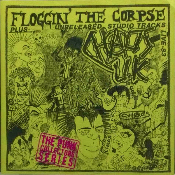 CHAOS U.K. - FLOGGIN' THE CORPSE