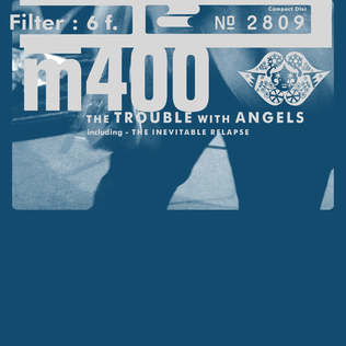 FILTER - TROUBLE WITH ANGELS
