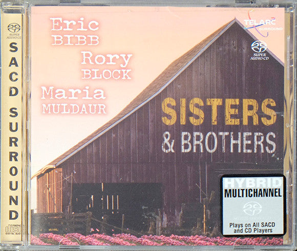 BIBB, ERIC & RORY BLOCK & MARIA MULDAUR - SISTERS & BROTHERS (SACD)