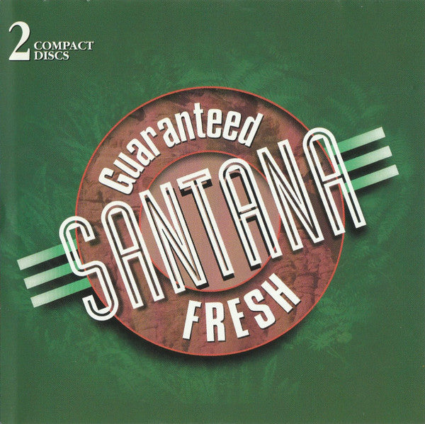 SANTANA - GUARANTEED FRESH (SANTANA JAM, PERSUASIO
