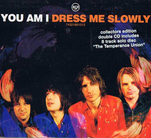 YOU AM I - DRESS ME SLOWLY (IMPORT)