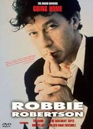 ROBERTSON, ROBBIE - DVD-GOING HOME