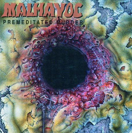 MALHAVOC - PREMEDITATED MURDER