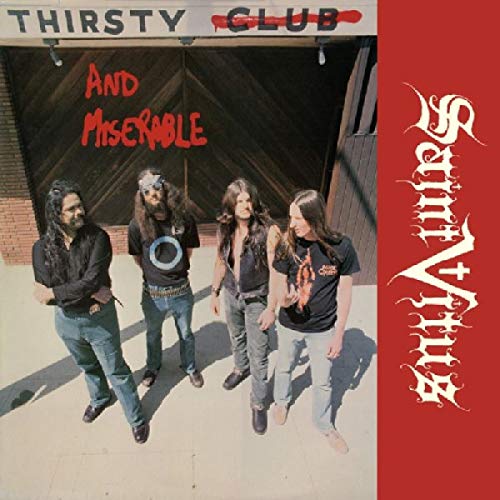 SAINT VITUS - THIRSTY AND MISERABLE (VINYL)