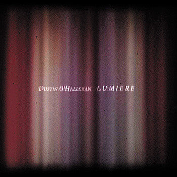 O'HALLORAN, DUSTIN - LUMIERE