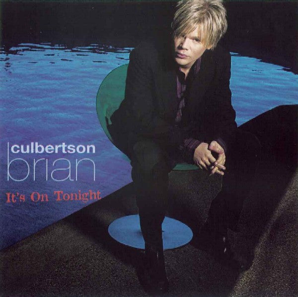 CULBERTSON, BRIAN - IT'S ON TONIGHT