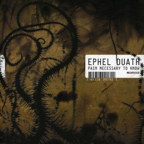 EPHEL DUATH - PAIN NECESSARY TO KNOW