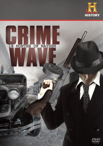 CRIME WAVE 18 MONTHS OF MAYHE