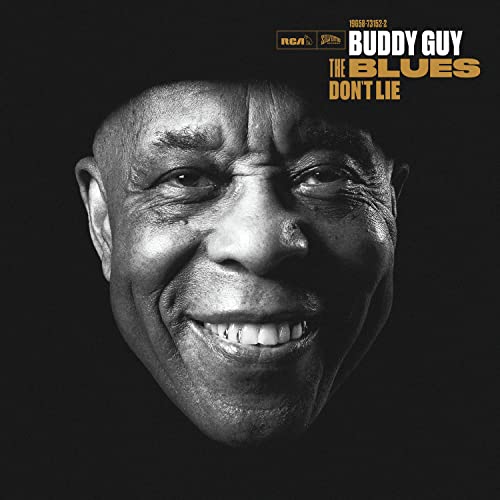 GUY, BUDDY - BLUES DON'T LIE