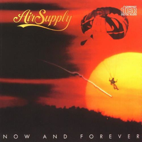 AIR SUPPLY - NOW & FOREVER (JAPANESE)