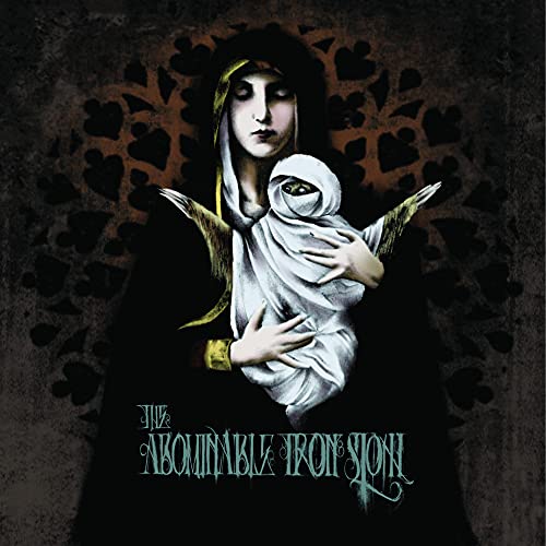 ABOMINABLE IRON SLOTH - ID WILL OVERCOME