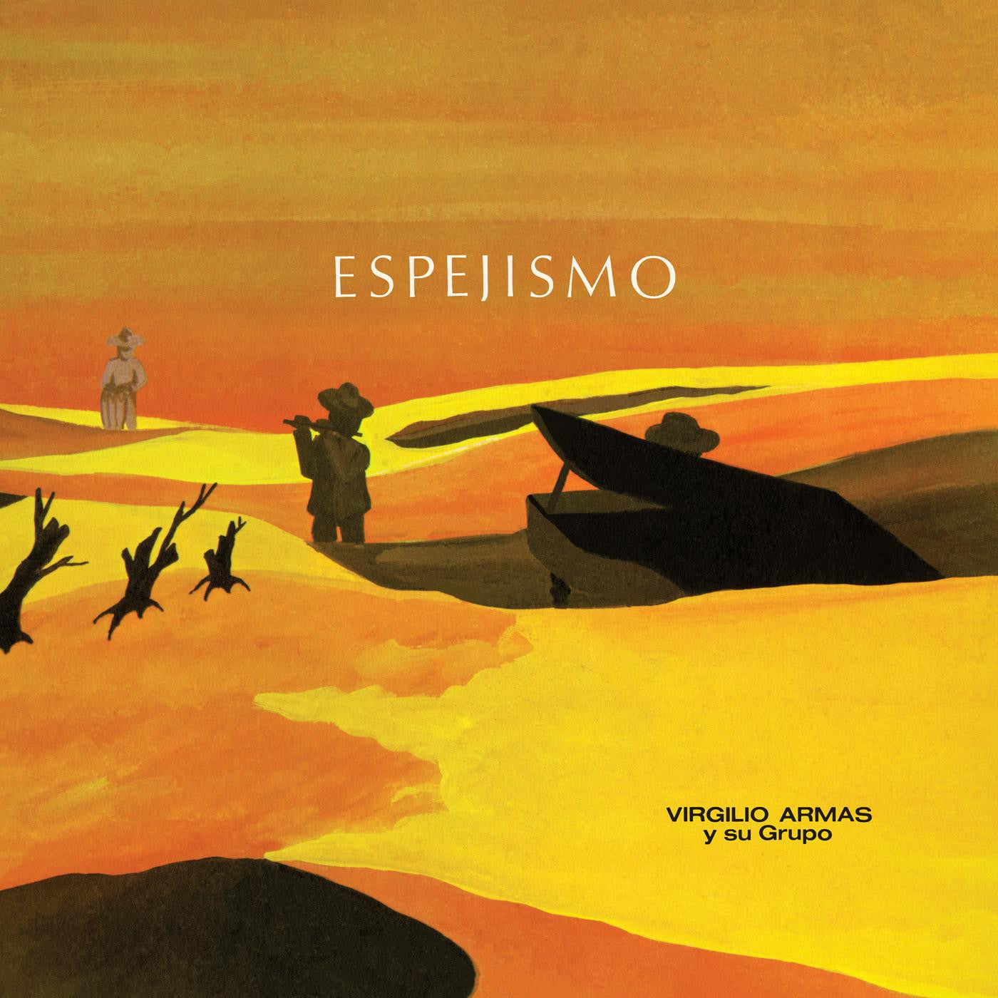 ARMAS, VIRGILIO - ESPEJISMO