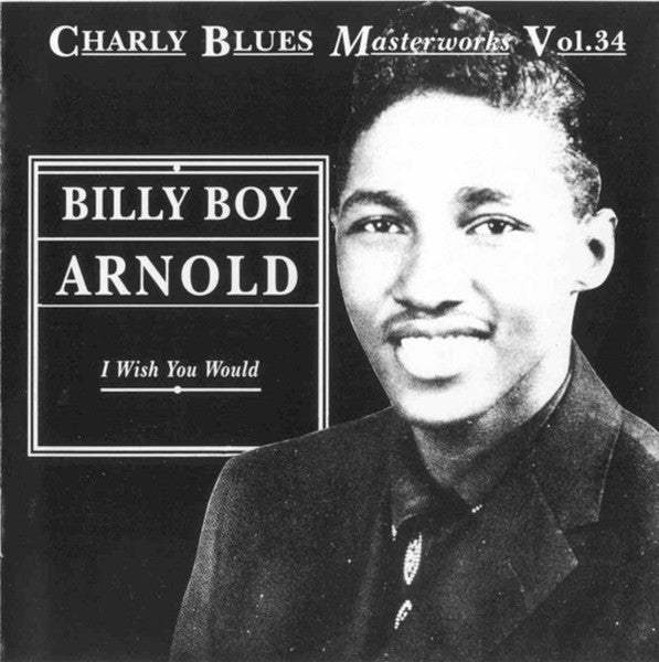 ARNOLD, BILLY BOY - I WISH YOU WOULD