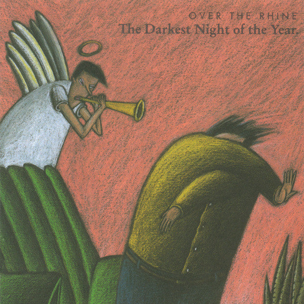 OVER THE RHINE - DARKEST NIGHT OF THE YEAR