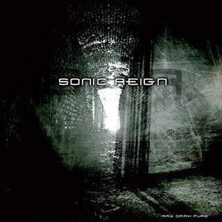 SONIC REIGN - RAW DARK PURE