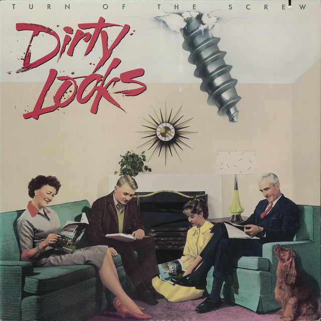 DIRTY LOOKS - TURN OF THE SCREW