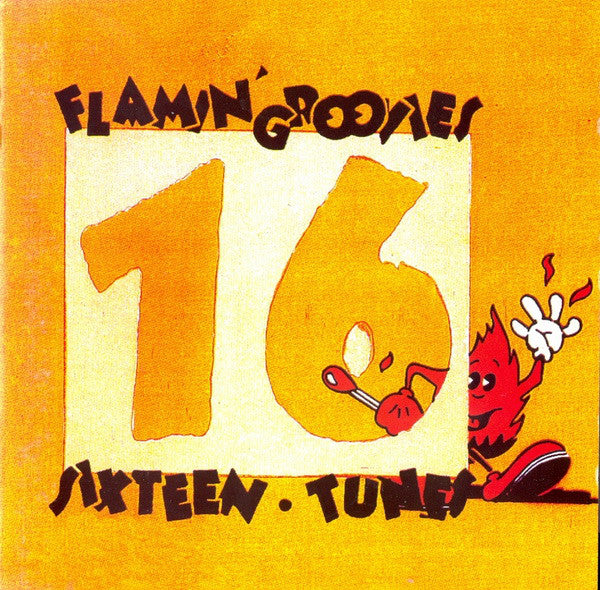 FLAMIN' GROOVIES - SIXTEEN TUNES