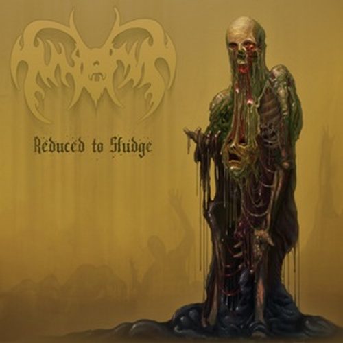FUNERUS - REDUCED TO SLUDGE