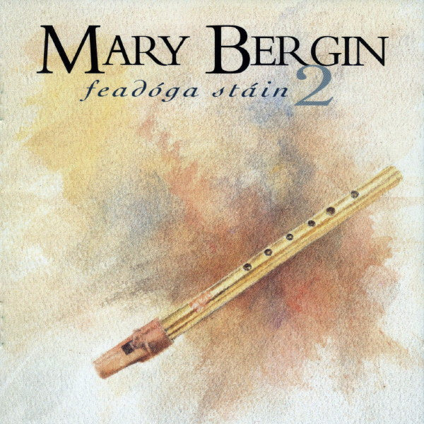 BERGIN, MARY - FEADOGA STAIN 2