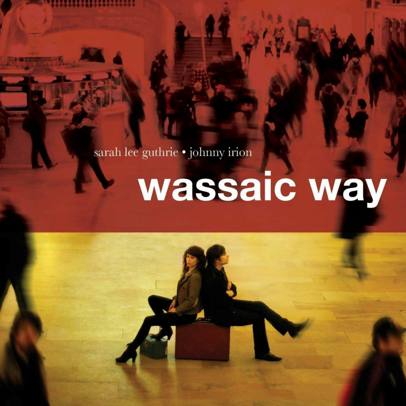GUTHRIE, SARAH LEE AND JOHNNY IRION - WASSAIC WAY