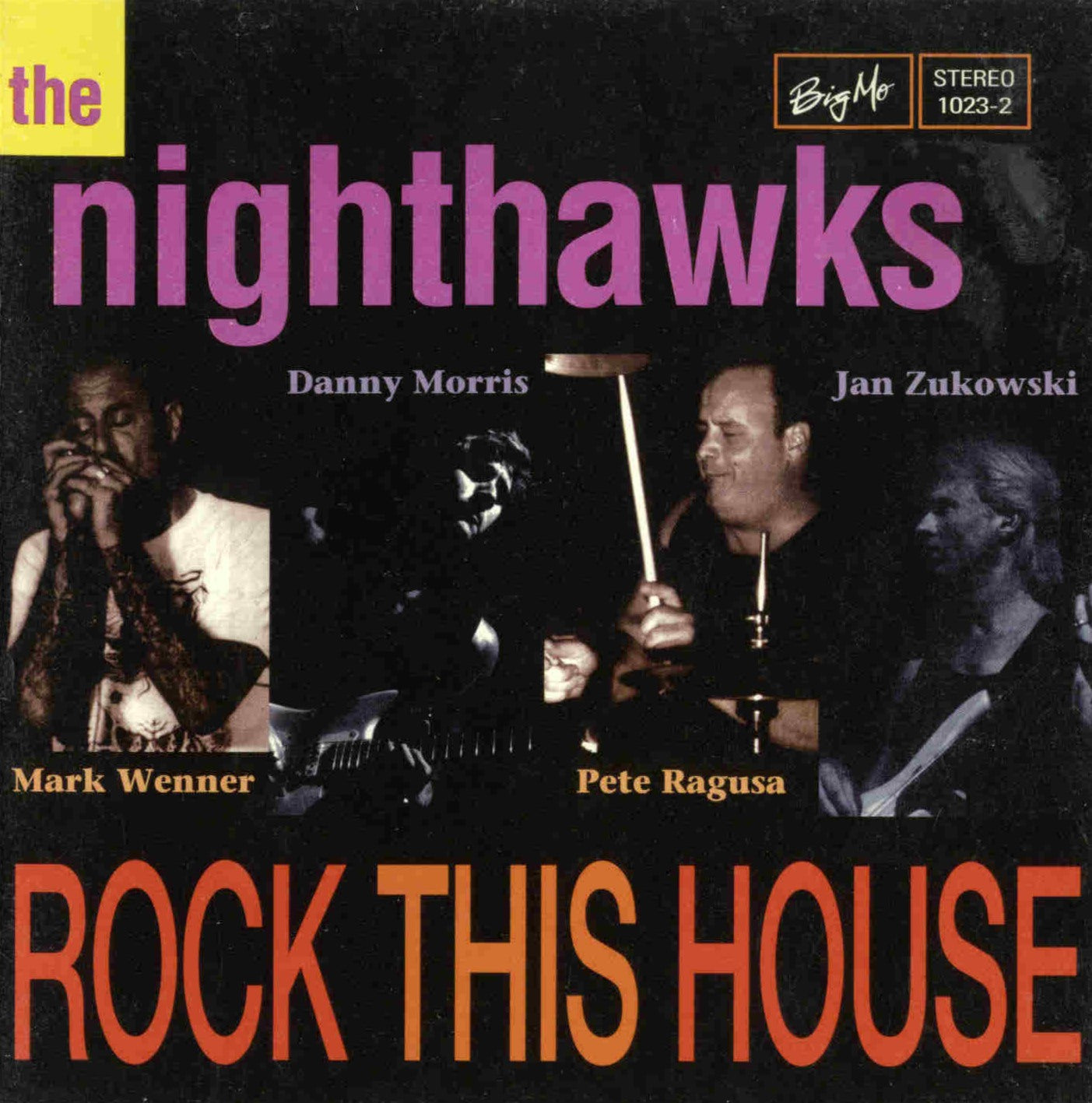 NIGHTHAWKS - ROCK THIS HOUSE