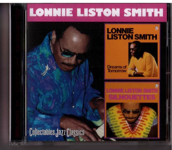 SMITH, LONNIE LISTON - DREAMS OF TOMORROW/SILHOUETTES