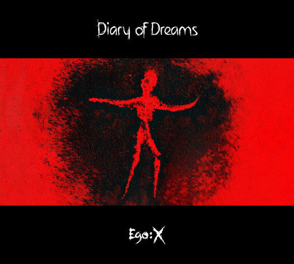 DIARY OF DREAMS - EGO X