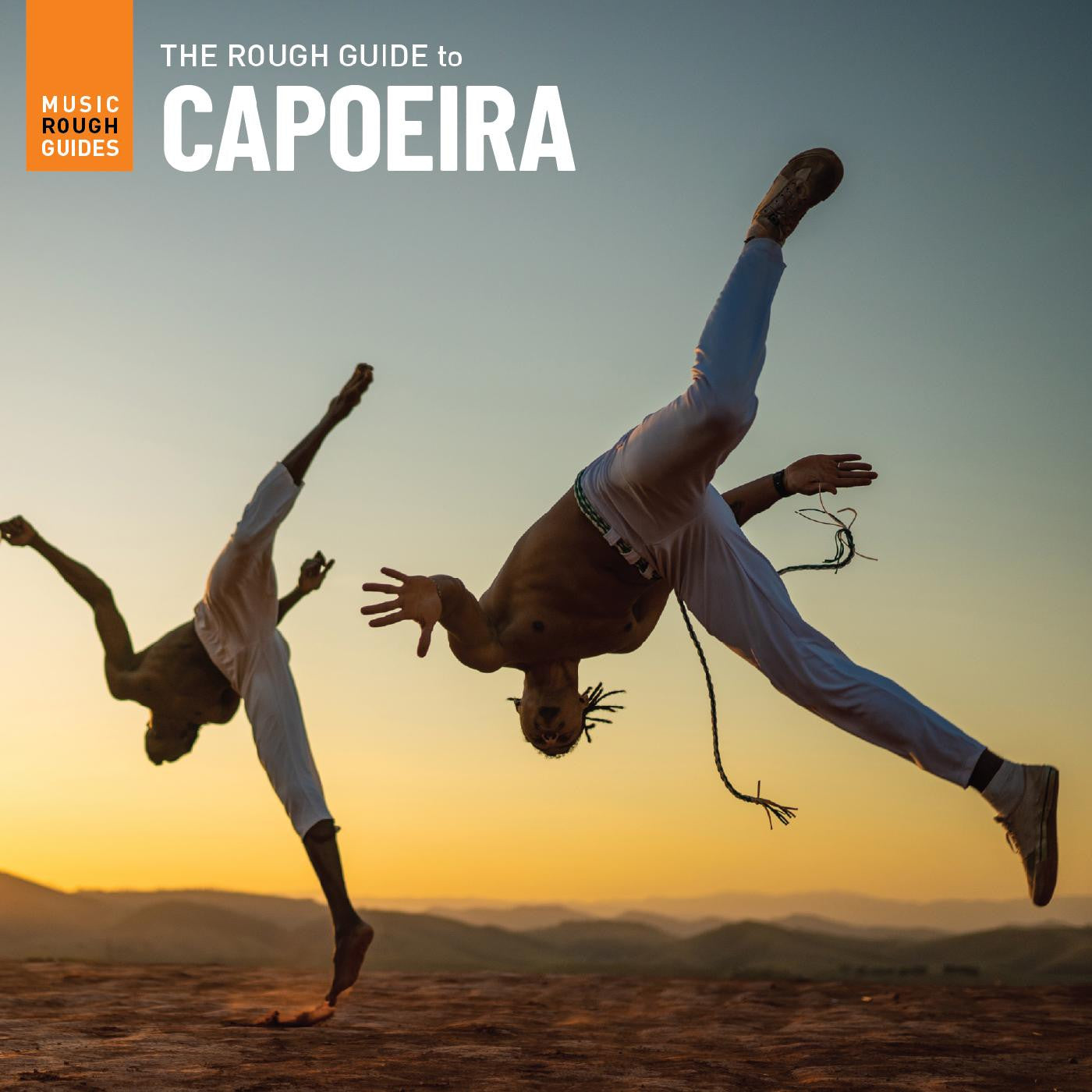 VARIOUS ARTISTS - THE ROUGH GUIDE TO CAPOEIRA