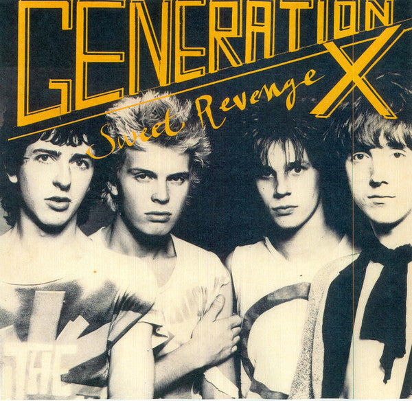GENERATION X - SWEET REVENGE