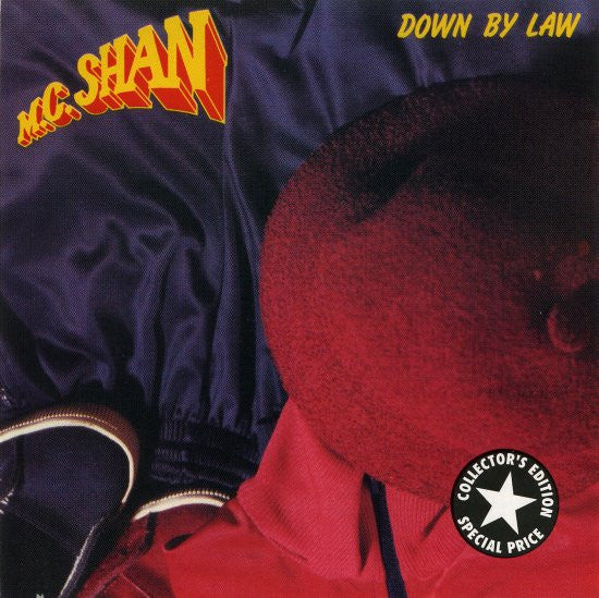 MC SHAN - DOWN BY LAW