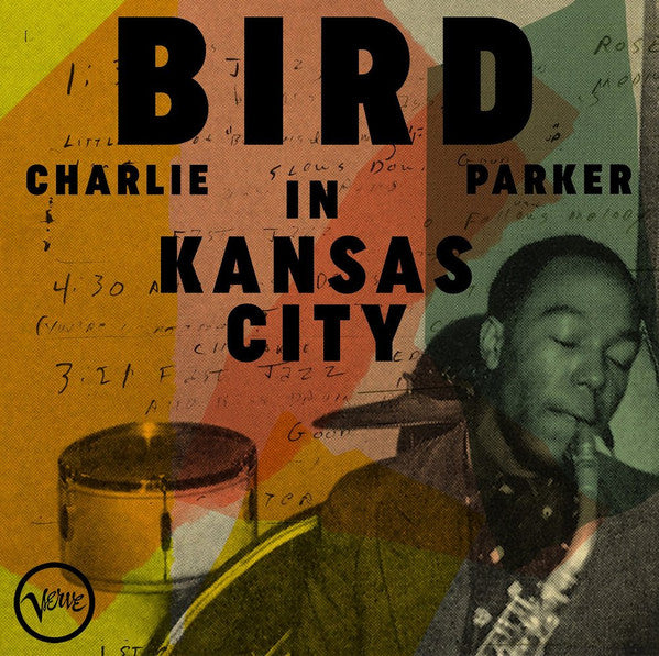 PARKER, CHARLIE - BIRD IN KANSAS CITY