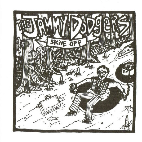 JAMMY DODGERS - SKIVE OFF