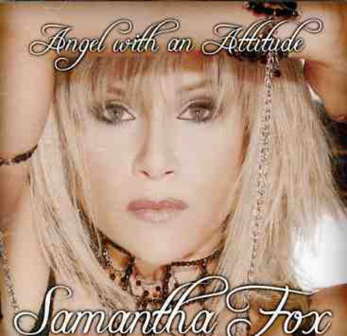 FOX, SAMANTHA - ANGEL WITH AN ATTITUDE