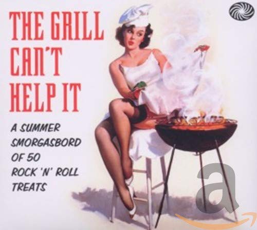 VARIOUS - GRILL CAN'T HELP IT
