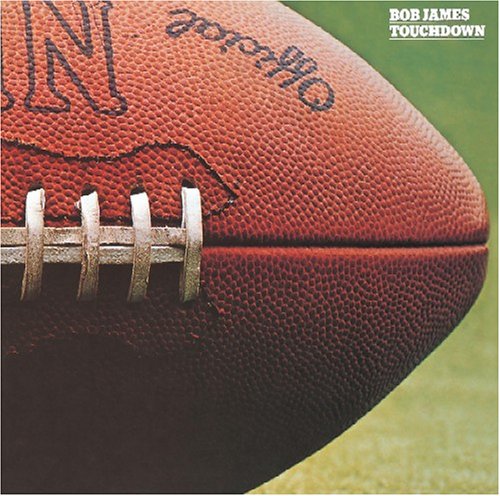 JAMES, BOB - TOUCHDOWN