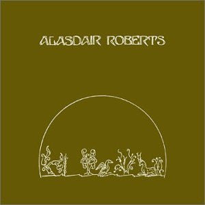 ROBERTS, ALASDAIR - CROOK OF MY ARM